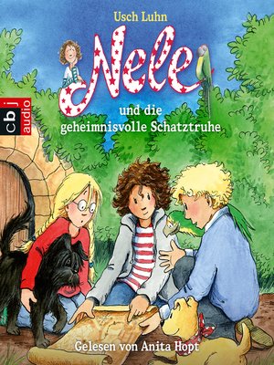 cover image of Nele und die geheimnisvolle Schatztruhe